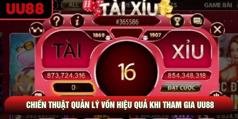 Chiến thuật quản lý vốn hiệu quả khi tham gia UU88 Chiến thuật quản lý vốn hiệu quả khi tham gia UU88
