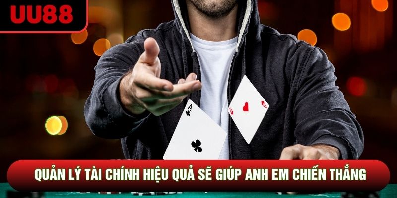 Quản lý tài chính hiệu quả sẽ giúp anh em chiến thắng Quản lý tài chính hiệu quả sẽ giúp anh em chiến thắng